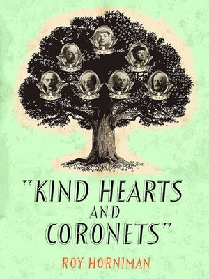 cover image of Kind Hearts and Coronets